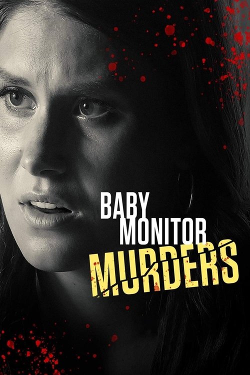 Baby Monitor Murders 2020