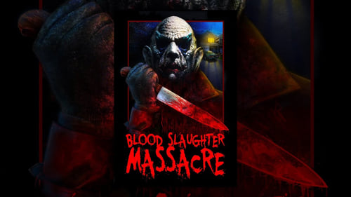 Blood Slaughter Massacre