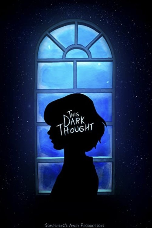 This Dark Thought (2019) poster