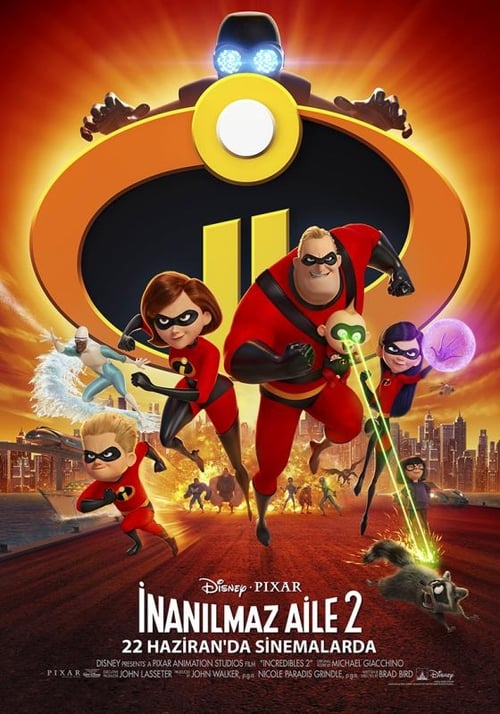 İnanılmaz Aile 2 ( Incredibles 2 )