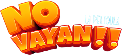 No vayan!!: La película