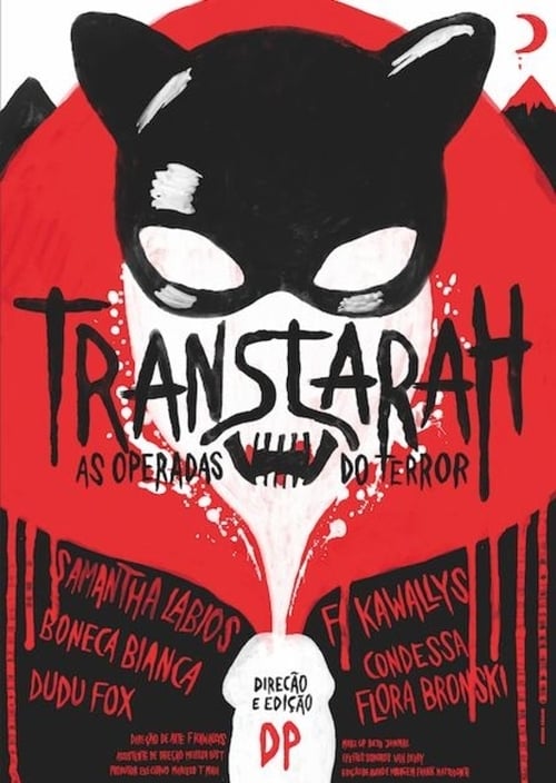 Transtarah - As Operadas do Terror 2011