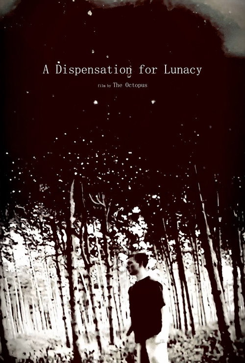 A Dispensation for Lunacy
