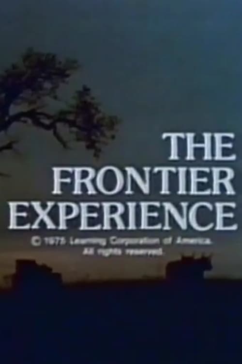 The Frontier Experience 1975