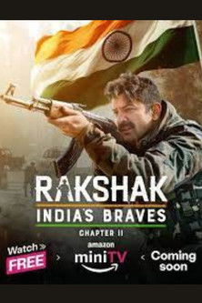 Escena 6 de Rakshak India's Braves