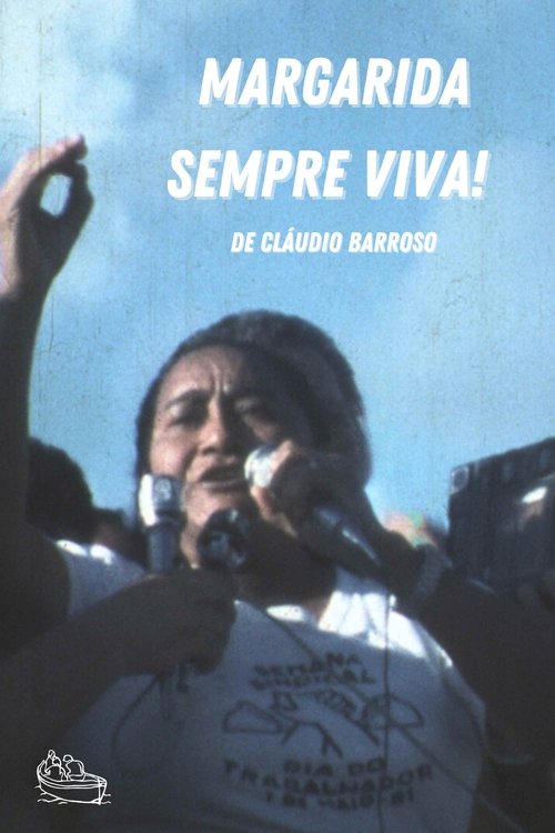 Margarida Sempre Viva! (1983) poster