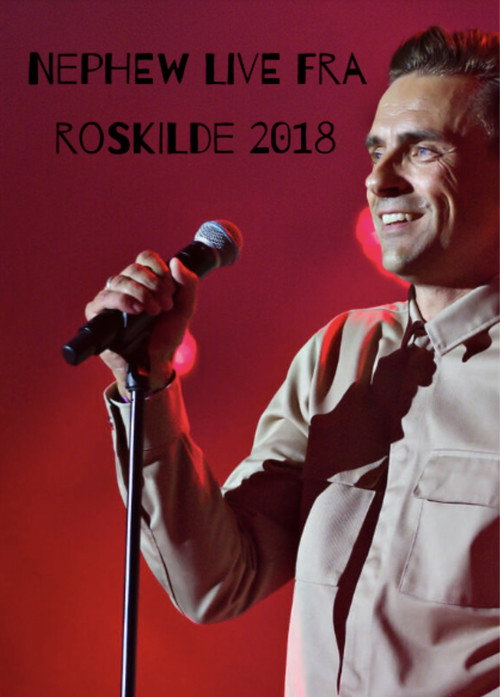 Nephew - Live fra Roskilde Festival 2018 still 1