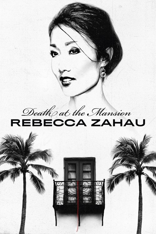 Where to stream Death at the Mansion: Rebecca Zahau Season 1