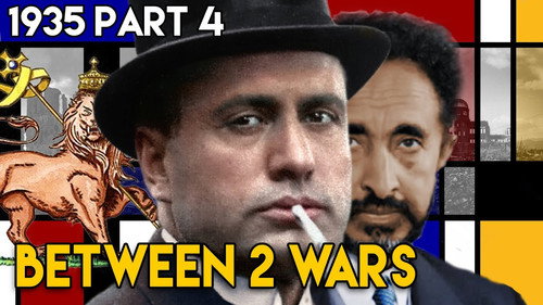 One More Scramble in Africa - The Second Italo-Abyssinian War | BETWEEN 2 WARS I 1935 Part 4 of 4 still