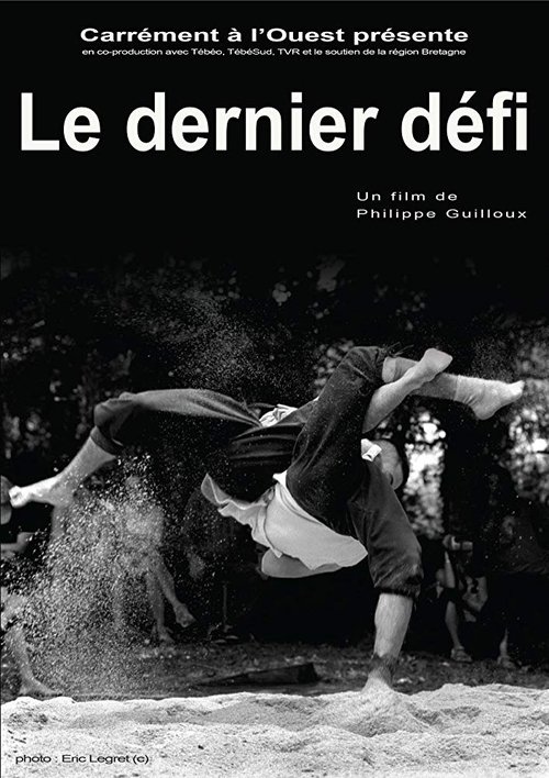 Le dernier défi movie poster player