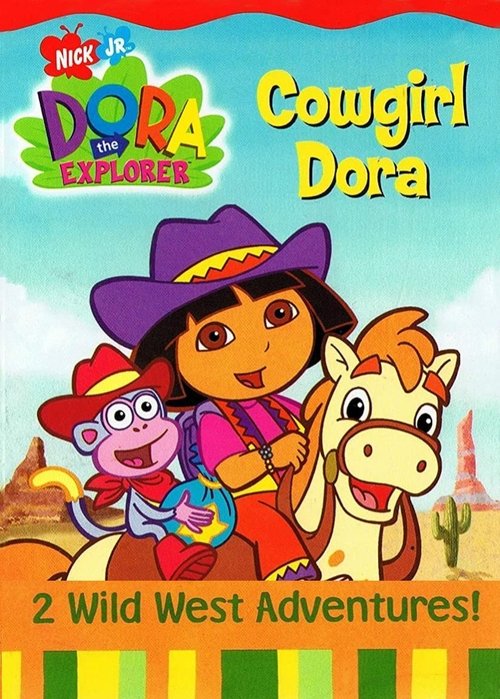 Dora the Explorer: Cowgirl Dora movie poster player