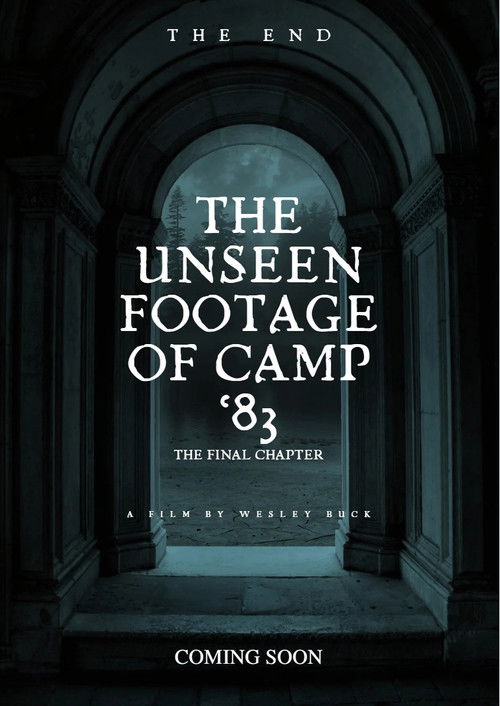 The Unseen Footage of Camp '83: The Finale Chapter poster