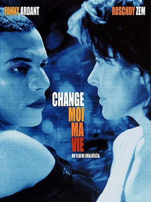 Change My Life (2001)