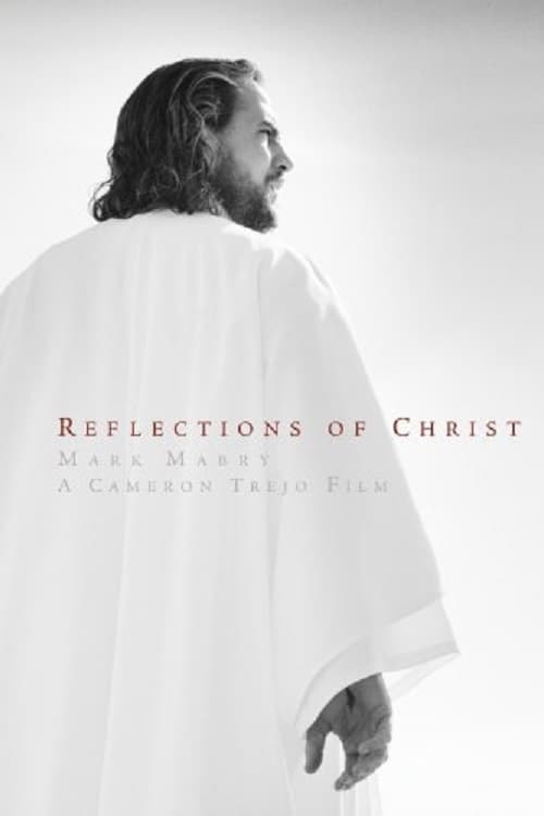 Reflections of Christ (2008)