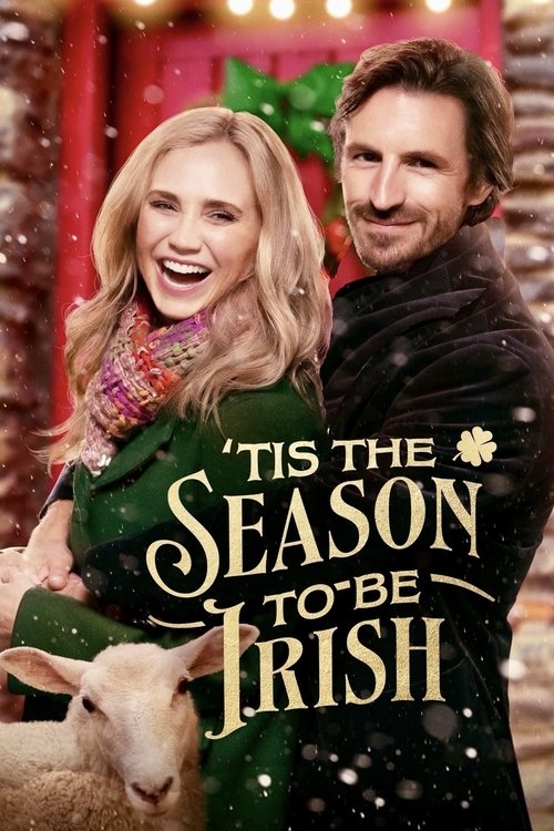 ‘Tis the Season to Be Irish (2024) ‘Tis the Season to Be Irish (2024)