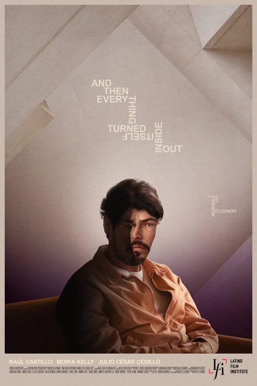 And Then Everything Turned Itself Inside Out Poster