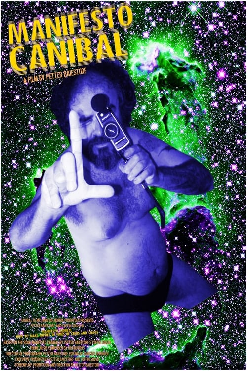 Manifesto Canibal - How to Make Movies in Times of Crisis and Chaos Movie Poster Image