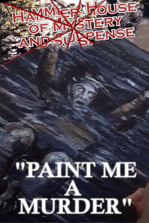 Poster for Paint Me a Murder