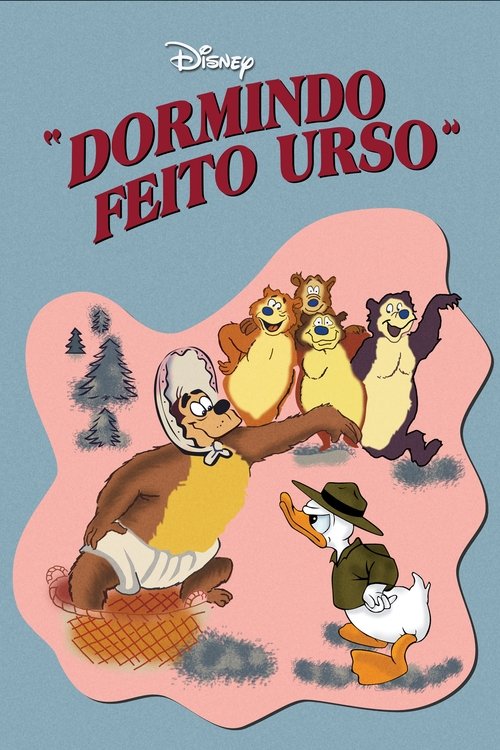 Pôster de Dormindo Feito Urso
