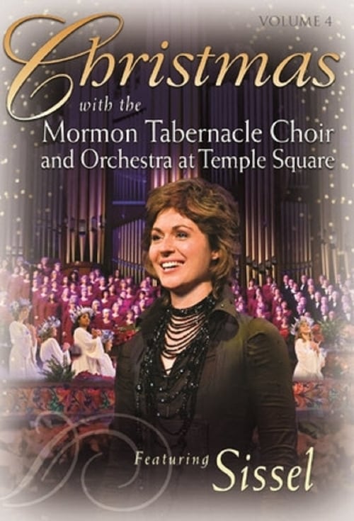 Christmas with the Mormon Tabernacle Choir and Orchestra at Temple Square Featuring Sissel
