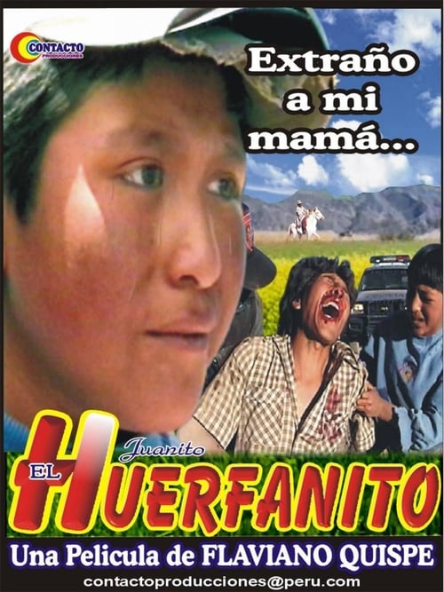 Juanito el huerfanito 2004