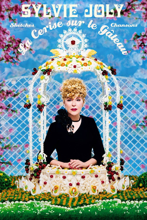 Sylvie Joly : La Cerise Sur Le Gâteau