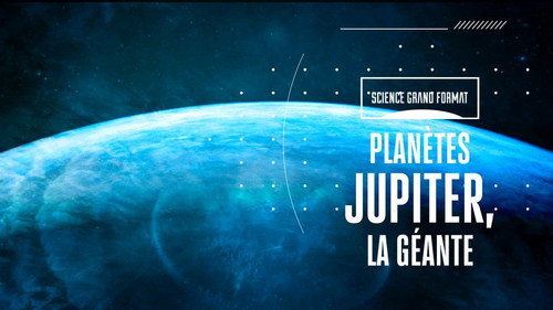 Image Planètes (3/5) — Jupiter, la géante