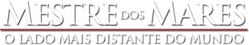 Mestre dos Mares: O Lado Mais Distante do Mundo - Logo 6