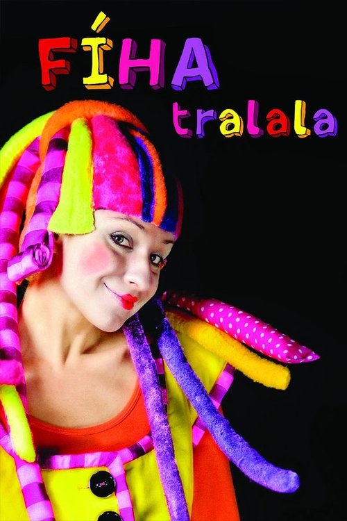 Fíha tralala movie poster player