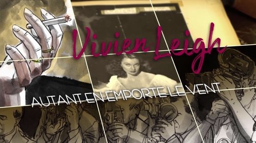 Vivien Leigh, autant en emporte le vent Vivien Leigh, autant en emporte le vent