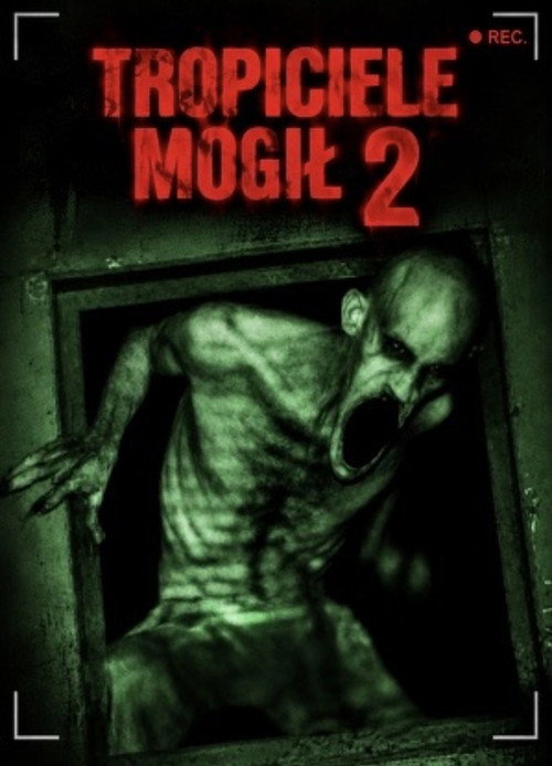 Tropiciele mogił 2 poster