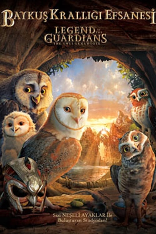 Baykuş Krallığı Efsanesi ( Legend of the Guardians: The Owls of Ga'Hoole )