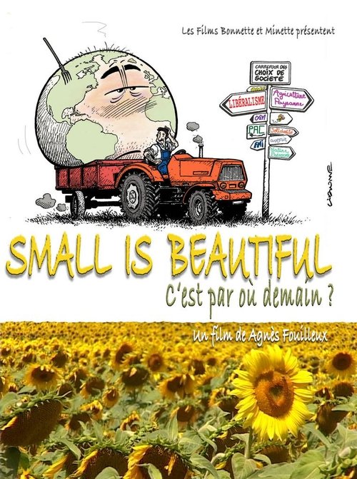Small Is Beautiful - C'est par où demain? movie poster player