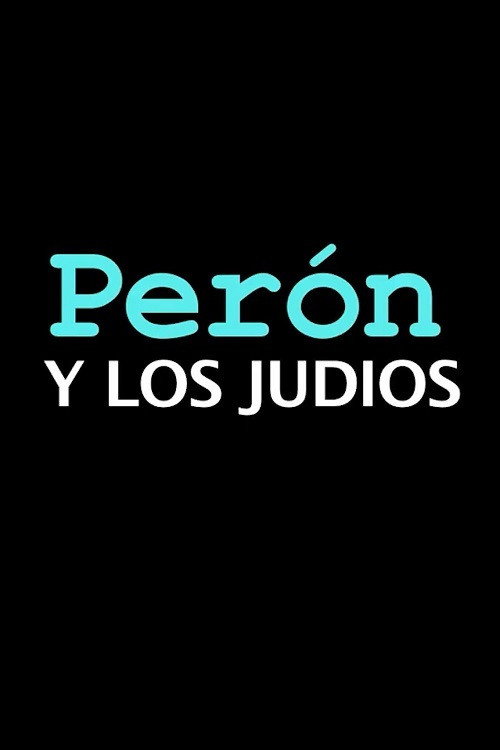 Póster oficial de Perón y los judíos (2020) - Documentary
