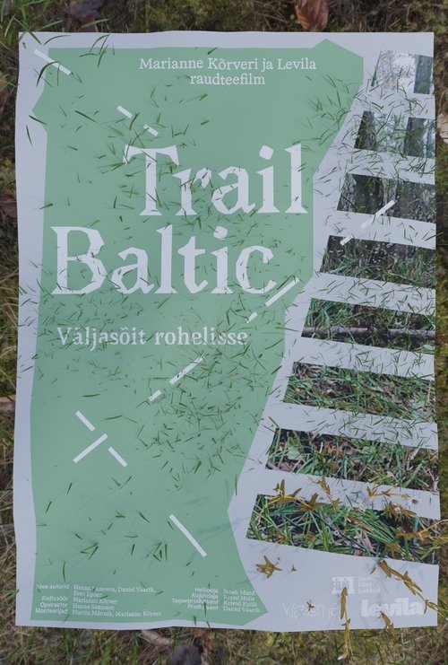 Trail Baltic: A Trip to the Green (2023)