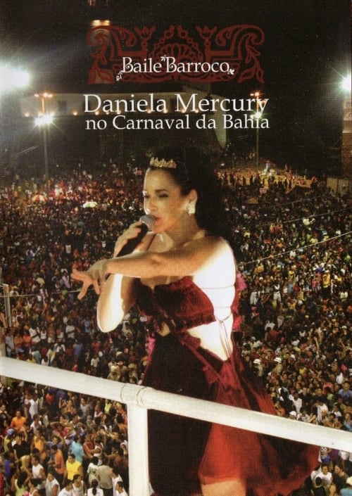 Daniela Mercury - Baile Barroco 2016