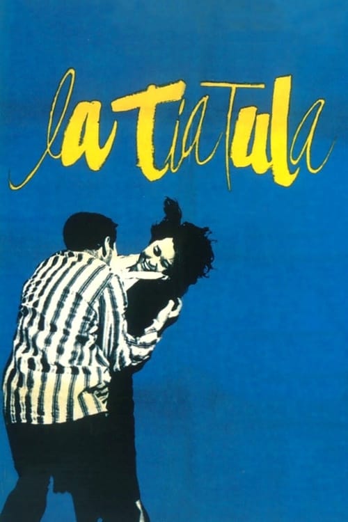 La tía Tula poster