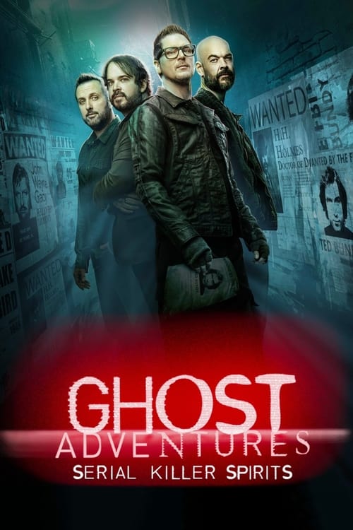 Where to stream Ghost Adventures: Serial Killer Spirits Season 1
