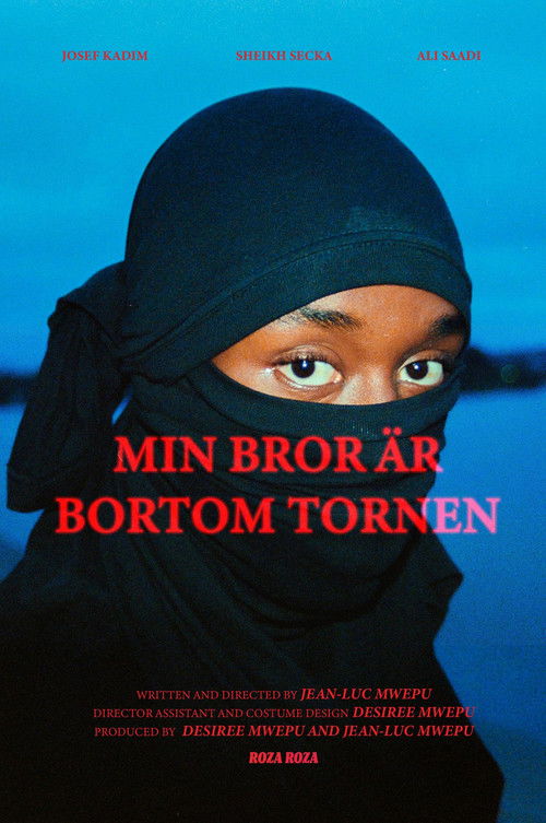 Min bror är bortom tornen