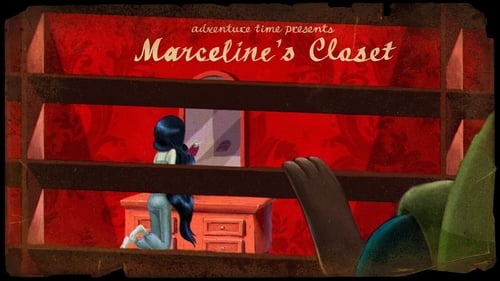 Adventure Time - Season 3 - Episode 21: Marceline's Closet