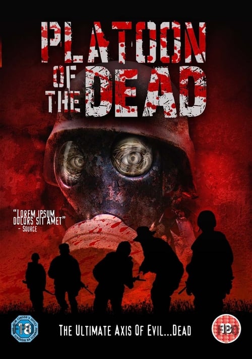 Platoon of the Dead (2009)