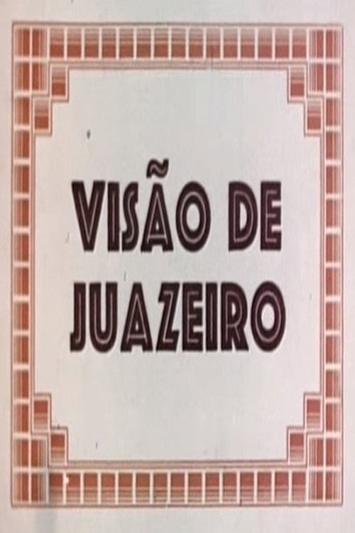 Visão de Juazeiro still 1