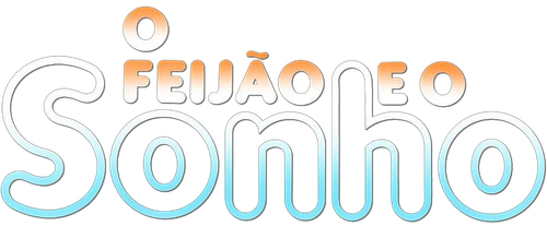 O Feijão e o Sonho