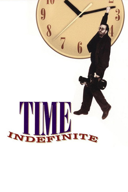 Time Indefinite