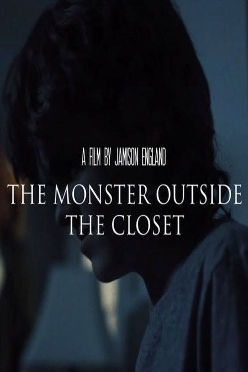 The Monster Outside The Closet