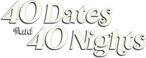 40 Dates and 40 Nights (2026)
