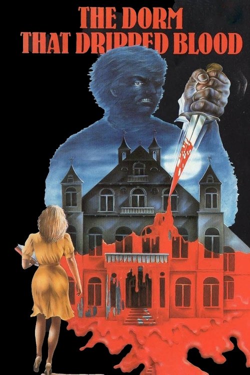 The Dorm That Dripped Blood poster