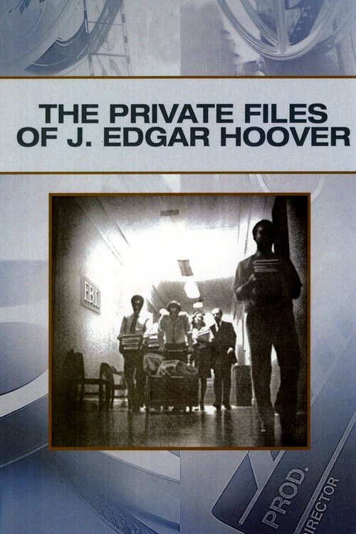 The Private Files of J. Edgar Hoover poster