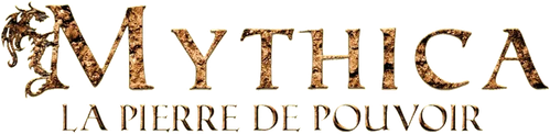 Mythica : La Pierre de Pouvoir