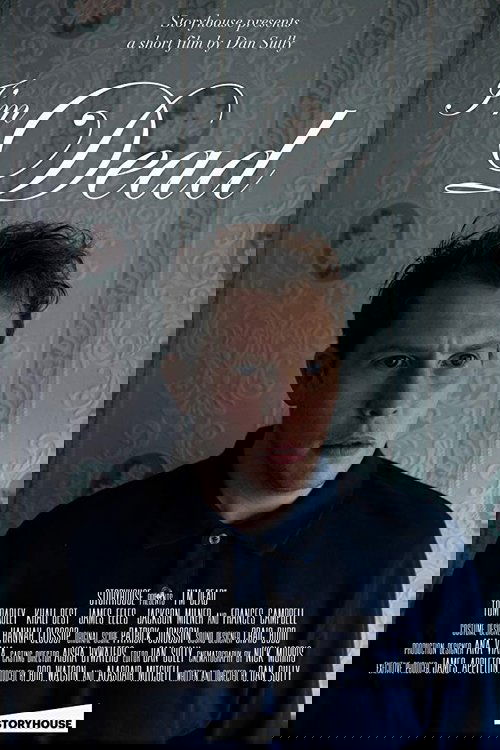 I'm Dead movie poster player